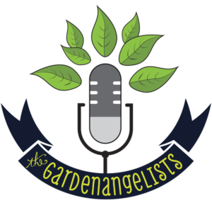 Gardenangelists Podcast